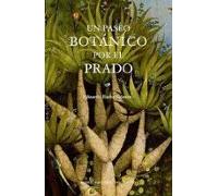 Un Paseo Botánico Por El Prado
