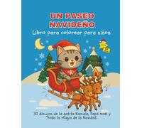 Un Paseo Navideño: Libro de colorear para niños