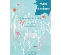 Un paseo por el bosque: 1 (Sesiones prácticas de iniciación a la música y a la danza (QR))