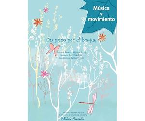 Un paseo por el bosque: 1 (Sesiones prácticas de iniciación a la música y a la danza (QR))
