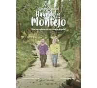 Un paseo por el Hayedo de Montejo: Dos naturalistas en un bosque singular (Ilustrados)