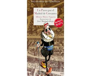 Un paseo por el Madrid de Cervantes: 18 (Paladares de Cordelia)