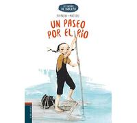Un paseo por el río: 1 (Los cuadernos de Violeta)