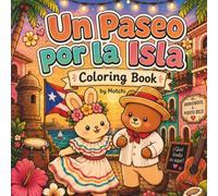 Un Paseo por la Isla Coloring Book: Cute and Cozy Tropical Coloring Pages for Adults and Teens | Simple Relaxing Island Scenes with Bold Easy Designs