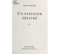 Un Passager Délivré (ebook)