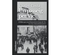 Un passeig per Vic