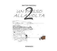 Un passo alla volta 2