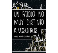 Un patojo no muy distinto a vosotros