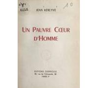 Un Pauvre Cœur Dhomme (ebook)