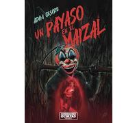 Un payaso en el maizal (SIN COLECCION)
