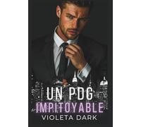 Un PDG Impitoyable: Romance spicy pour adultes : d'ennemis à amants (Les Faucons de Wall Street)