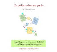 Un pédiatre dans ma poche: Un Tibou d'chemin