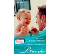 Un Pédiatre Dexception - Scandale Au Angel Hospital (ebook)