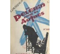 Un Pèlerin Parmi Les Autres (ebook)