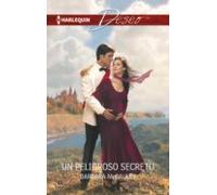 Un Peligroso Secreto (ebook)