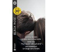 Un père dans la tourmente ; Pour sauver celle qu'il aime - Un visage dans l'ombre