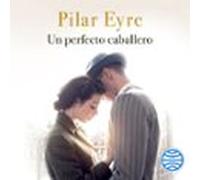 Un Perfecto Caballero (audiolibro)