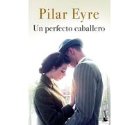 Un perfecto caballero (Novela)