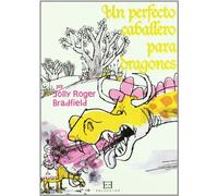 Un perfecto caballero para dragones (Encuentro Infantil)