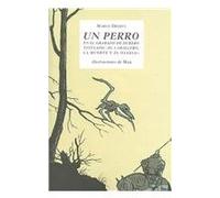 Un perro en el grabado de Durero titulado "El caballero, la muerte y el diablo": 6 (Grandes y pequeños)