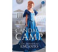 Un Perverso Encanto: (TOP NOVEL)