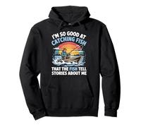 Un pescador divertido, tan bueno pescando, el legendario padre pescador Sudadera con Capucha