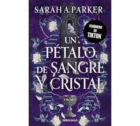 Un pétalo de sangre y cristal (Best Seller)