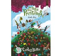 Un petit air de printemps: Contes de la Vallée (Albums jeunesse)