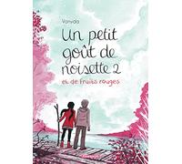 Un petit goût de noisette - Tome 2 (Un petit goût de noisette, 2)