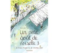 Un petit goût de noisette - Tome 3 (Un petit goût de noisette, 3)