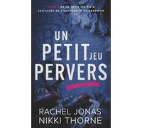 Un petit jeu pervers (Les rois sauvages de l'Université de Bradwyn)