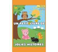 Un petit livre de jolies histoires