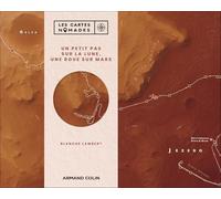 Un petit pas sur la Lune, une roue sur Mars: 20 cartes détachables