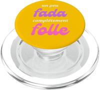 Un Peu Fada Complètement Folle Humour Femme Fille Cadeau PopSockets PopGrip para MagSafe