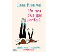 Un Peu Plus Que Parfait... (ebook)