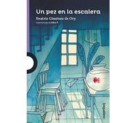 Un pez en la escalera (SERIE MORADA(+8))