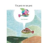 Un pez es un pez (Clásicos contemporáneos)