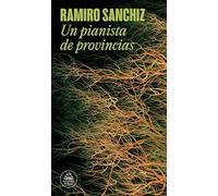 Un pianista de provincias (Mapa de las lenguas) (Random House)