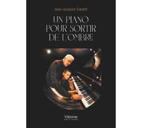 Un piano pour sortir de l'ombre