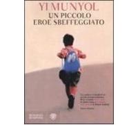 Un Piccolo Eroe Sbeffeggiato