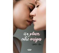 Un placer entre amigas
