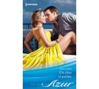 Un Plan Si Parfait (ebook)