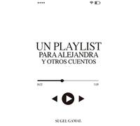 UN PLAYLIST PARA ALEJANDRA