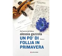 Un po' di follia in primavera (La Gaja scienza)
