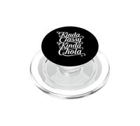 Un Poco de Clase Kinda Chola Mexicano Chicana Mujer Mujer Oldies PopSockets PopGrip para MagSafe