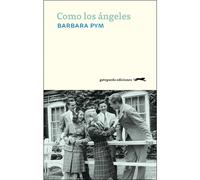 Un poco menos que ángeles | Barbara Pym