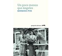 Un Poco Menos Que Ángeles
