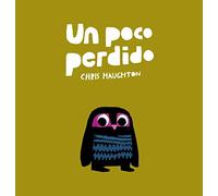 Un poco perdido (NUBEOCHO (libro de cartón))