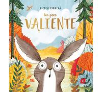 Un poco valiente (Álbumes ilustrados)