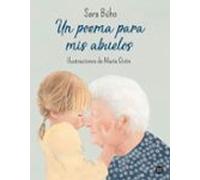 Un Poema Para Mis Abuelos